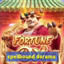 spellbound dorama